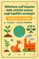 anteprima - Esercizi - Riflettere sull’impatto delle attività umane sugli equilibri ecologici - Pagina di copertina