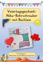 Vorschau - Mal- und Bastelvorlagen - Vatertag/Vatertagsgeschenk: Akku-Bohrschrauber mit Büchlein - Deckblatt