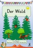Vorschau - Arbeitsblätter - Der Wald - Sachunterricht Klasse 3/4, diverse Unterrichtsmaterialien - Deckblatt