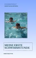 Vorschau - Arbeitsblätter - Meine erste Schwimmstunde – Arbeitsblätter - Deckblatt