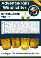Vorschau - Mal- und Bastelvorlagen - Weihnachtliche Windlichter Advent Adventskranz Weihnachten - Deckblatt