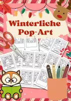 Vorschau - Mal- und Bastelvorlagen - Weihnachten Pop-Art & Mosaik DIY Postkarten - Deckblatt