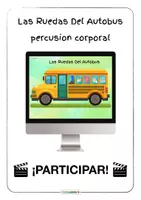 Vista previa - Juegos / Gamificación - Musica percusion corporal Las Ruedas Del Autobus play along video - página 1