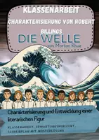 Vorschau - Arbeitsblätter - Klassenarbeit + Erwartungshorizont - Charakterisierung Robert Billings (Die Welle - Morton Rhue) - Deckblatt