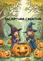 Vista previa - Unidades / Secuencias / Situaciones de Aprendizaje - ESCRPTURA CREATIVA HALLOWEEN (CATALÀ I CASTELLÀ) - Portada