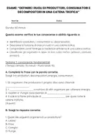 anteprima - Compiti in classe/Test - Esame: Definire i ruoli di produttori, consumatori e decompositori in una catena trofica - Pagina 1