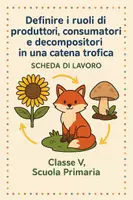 anteprima - Esercizi - Definire i ruoli di produttori, consumatori e decompositori in una catena trofica - Pagina di copertina