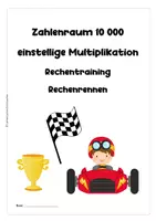 Vorschau - Arbeitsblätter - Schriftliche Multiplikation im Zahlenraum 10 000 – Rechenrennen - motivierende Übungsidee - Seite 2