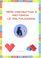 anteprima - Esercizi - Le Moltiplicazioni - Tema costruttori e mattoncini 🧩 - Pagina di copertina