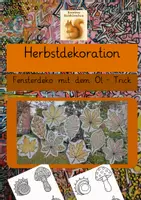 Vorschau - Mal- und Bastelvorlagen - Bunte Herbstblätter mit Öl Trick für das Fenster - Deckblatt