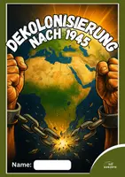 Vorschau - Stundenentwürfe - Dekolonisierung nach 1945 - Arbeitsheft + Klassenarbeit - Seite 2