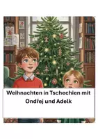 Vorschau - Mal- und Bastelvorlagen - Weihnachten in Tschechien mit Ondřej und Adelk - Deckblatt