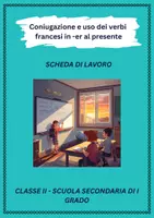 anteprima - Esercizi - Coniugazione e uso dei verbi francesi in -er al presente - Pagina di copertina