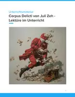 Vorschau - Unterrichtsreihen - Corpus Delicti – Unterrichtsmaterial Sek II zu Juli Zehs Dystopie - Deckblatt