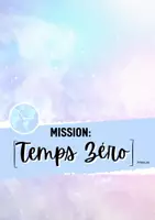 Vorschau - Stundenentwürfe - Escape Game: Mission- Temps Zéro (1-100) - Seite 3