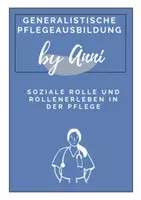 Vorschau - Arbeitsblätter - Materialpaket: Soziale Rollen, Rollenerleben und Rollenkonflikte in der Pflege - Seite 1