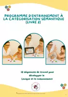 Aperçu - Jeux - Programme d'entraînement à la catégorisation sémantique (Livre 2) - Page de couverture