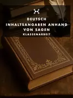 Vorschau - Klassenarbeiten - Inhaltsangaben anhand von Sagen Jgst. 6/7 (differenzierte Klassenarbeit inkl. Hörtexten) - Deckblatt