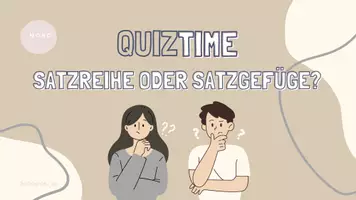 Vorschau - Quiz - Quiztime – Satzreihe oder Satzgefüge? - Seite 1