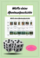 Vorschau - Stundenentwürfe - Eine Abenteuergeschichte würfeln - Kreatives Schreiben - Würfelgeschichte - Deckblatt