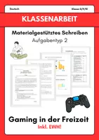Vorschau - Test - Klassenarbeit „Materialgestütztes Schreiben – Informierendes Schreiben“: Gaming in der Freizeit – Wie viel ist okay? - Deckblatt