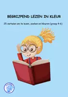 Voorbeeld - Begrijpend lezen in kleur (groep 4-6) - Voorblad