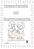 Vista previa - Unidades / Secuencias / Situaciones de Aprendizaje - Inventando un instrumento. Dossier para trabajar en música - Portada
