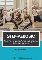 Vorschau - Arbeitsblätter - Step Aerobic ⎮ Grundschritte - Materialpaket für Klasse 5 bis 13 - Seite 1