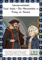 Vorschau - Stundenentwürfe - Literaturwerkstatt: Faust fatale - Das Menschenbild in Prolog im Himmel - Deckblatt
