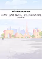 Vorschau - Unterrichtsreihen - Lektion/Unité Le conte: quantité, pronoms compléments, fruits et légumes (A2) - Seite 3
