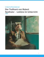 Vorschau - Unterrichtsreihen - Unterrichtsmaterial: Der Trafikant von Robert Seethaler - Deutsch SEK II - Deckblatt