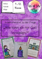 Vorschau - Unterrichtsreihen - Unterrichtsreihe: Wie kann ich mir Gott vorstellen? - Deckblatt