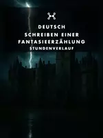 Vorschau - Stundenentwürfe - Schreiben einer Fantasieerzählung/Fantasiegeschichte; Jgst. 4-6 (Stundenverlauf) - Deckblatt