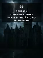 Vorschau - Präsentationen/Tafelbilder - Schreiben einer Fantasieerzählung/Fantasiegeschichte; Jgst. 4-6 (Präsentation) - Deckblatt