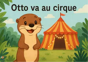 Aperçu - Affichage - Otto va au cirque - Kamishibaï en PDF à imprimer. - Page de couverture
