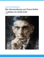 Vorschau - Unterrichtsreihen - Die Verwandlung von Franz Kafka - Unterrichtsmaterial - Deckblatt