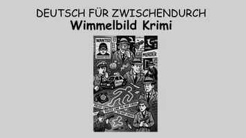 Vorschau - Stundenentwürfe - Wimmelbild Krimi - DEUTSCH FÜR ZWISCHENDURCH - Kreatives Schreiben - Seite 3