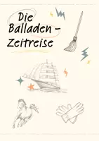 Vorschau - Arbeitsblätter - Balladen-Zeitreise - Deckblatt