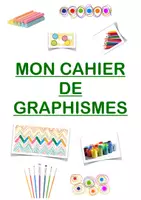 Aperçu - Matériel pour travaux manuels / dessin - Page de garde : mon cahier de graphismes - Page de couverture