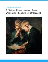 Vorschau - Unterrichtsreihen - Frühlings Erwachen von Frank Wedekind - Unterrichtsmaterial - Deckblatt