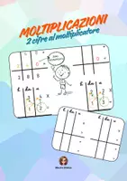 anteprima - Esercizi - Moltiplicazioni in Colonna (Secondo Fattore a Due Cifre) - Pagina di copertina