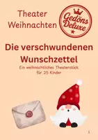 Vorschau - Text - Theater Weihnachten: Die verschwundenen Wunschzettel - Deckblatt