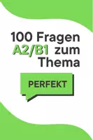 Vorschau - Spiele - 100 Fragen zum Perfekt – Sprechtraining A2/B1 - Deckblatt