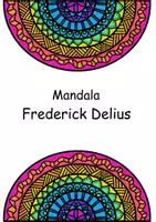 Vorschau - Mal- und Bastelvorlagen - Mandala Frederick Delius - Deckblatt