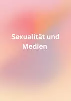 Vorschau - Stundenentwürfe - Unterrichtsreihe zu ,,Sexualität und Medien" - Deckblatt