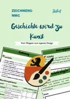Vorschau - Unterrichtsreihen - Wenn Geschichte Kunst wird - Vom Wappen zum eigenen Design - Deckblatt