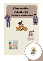 Vorschau - Klassenarbeiten - Klassenarbeit zum Thema "Unfallbericht" inkl. EWH - Deckblatt