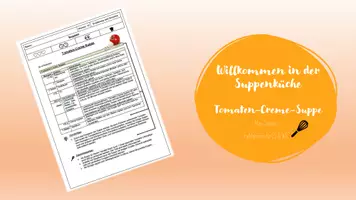 Vorschau - Arbeitsblätter - Willkommen in der Suppenküche - Tomaten-Creme-Suppe - Deckblatt