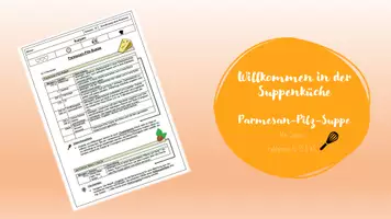 Vorschau - Arbeitsblätter - Willkommen in der Suppenküche - Parmesan-Pilz-Suppe - Deckblatt