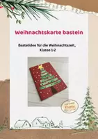 Vorschau - Mal- und Bastelvorlagen - Weihnachtskarte basteln, Klasse 1-2 mit Anleitung - Deckblatt